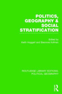 Politics, geography & social stratification /