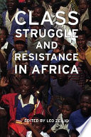 Class struggle and resistance in Africa /
