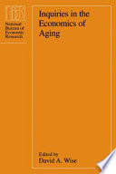 Inquiries in the economics of aging /