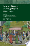 Moving women moving objects (400-1500) /