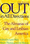 Out in all directions : a treasury of gay and lesbian America /