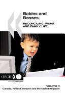Babies and bosses : reconciling work and family life