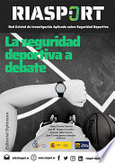 La seguridad deportiva a debate /