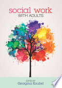 Social work with adults /