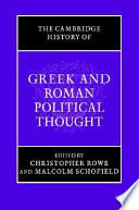 The Cambridge history of Greek and Roman political thought /