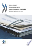 Administrative simplification in Poland making policies reform