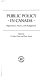 Public policy in Canada : organization, process, and management /