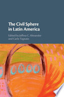 The civil sphere in Latin America /