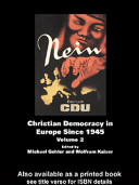 Christian democracy in Europe since 1945 /