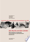 Der Bund und die Länder : über Dominanz, Kooperation und Konflikte im österreichischen Bundesstaat /