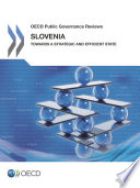 Slovenia : towards a strategic and efficient state