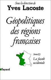 Géopolitiques des régions françaises /