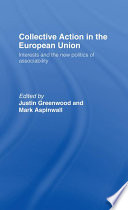 Collective action in the European union : interests and the new politics of associability /