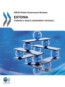 Estonia : towards a single government approach