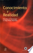 Conocimiento y realidad : estudios en homenaje a Jorge Riezu Martínez /
