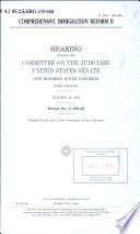 Comprehensive immigration reform II : hearing before the Committee on the Judiciary, United States Senate, One Hundred Ninth Congress, first session, October 18, 2005