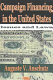 Campaign financing in the United States : issues and laws /