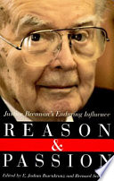 Reason and passion : Justice Brennan's enduring influence /