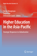 Higher education in the Asia-Pacific : strategic responses to globalization /