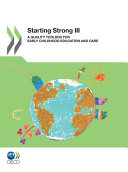 Starting strong III : a quality toolbox for early childhood education and care