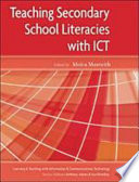 Teaching secondary school literacies with ICT /