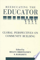 Reeducating the educator global perspectives on community building /