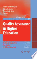 Quality assurance in higher education trends in regulation, translation and transformation /