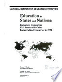 Education in states and nations : indicators comparing U.S. states with other industrialized countries in 1991 /