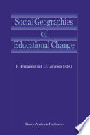 Social geographies of educational change