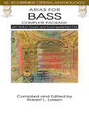 Arias for bass : complete package : with diction coach and accompaniment CDs /