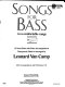 Songs for bass in a comfortable range : 13 vocal solos with piano accompaniment /