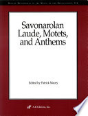 Savonarolan laude, motets, and anthems /