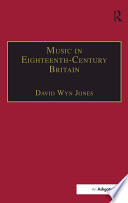 Music in eighteenth-century Britain /
