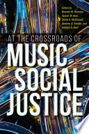 At the crossroads of music and social justice /