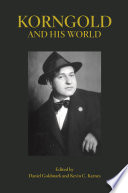 Korngold and his world /
