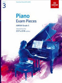 Piano exam pieces : ABRSM grade 3 : selected from the 2017  2018 syllabus