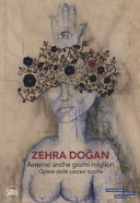 Zehra Doğan : avremo anche giorni migliori : opere dalle carceri turche /