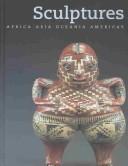 Sculptures, Afrique, Asie, Océanie, Amériques : Musée du Louvre, Pavillon des Sessions /