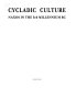 Cycladic culture : Naxos in the 3rd millennium BC /