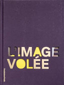 Limage vol�ee /