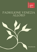 Padiglione Venezia : alloro /