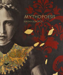 Mythopoesis : Serena Lobosco /