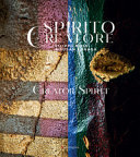 Spirito creatore : Filippo Rossi & Susan Kanaga = Creator spirit /