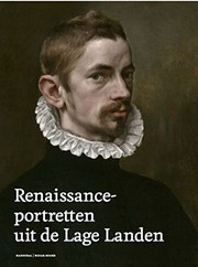 Renaissanceportretten uit de Lage Landen /