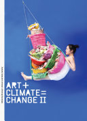 Art+Climate=Change II /