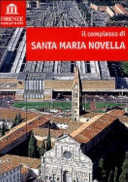 Il complesso di Santa Maria Novella /
