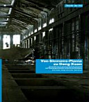 Von Siemens-Plania zu Dong Xuan : Ausstellung zu einem Industriestandort mit Theatergeschichte in Berlin-Lichtenberg /