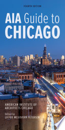 AIA guide to Chicago /