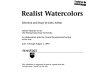 Realist watercolors : [exhibition] Palmer Museum of Art, the Pennsylvania State University in collaboration with the Central Pennsylvania Festival of the Arts, June 3 through August 5, 1990 /