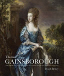 Thomas Gainsborough : the portraits, fancy pictures and copies after old masters /